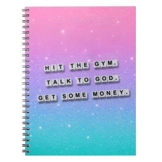 Ga naar de sportschool, praat met God, verdien wat Notitieboek