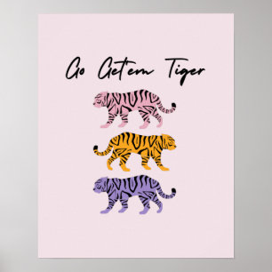 Ga naar de tijger Oranje roze Paarse Inspirerend Poster