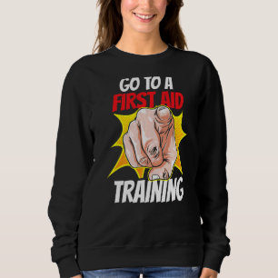 Ga naar een EHBO-trainingscursus Noodsituatie Trui