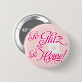 Ga naar Glitz of ga naar Home Ronde Button 5,7 Cm (Voorkant /achterkant)