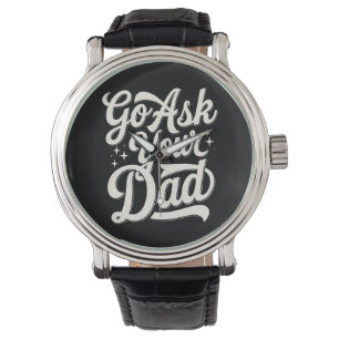 Ga naar je vader Leuke moeder Moederdag Vintage Horloge
