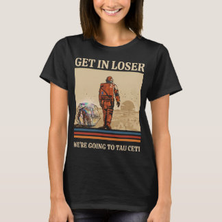 Ga naar loser we gaan naar tau ceti Rocky PHM Ret T-shirt