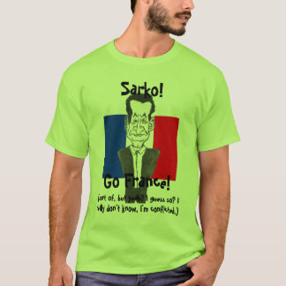 Ga naar Sarkozy! T-shirt