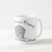 Ga niet naar de Circus Koffiemok (Voorkant rechts)