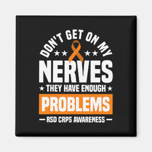 Ga niet op mijn zenuwen RSD CRPS bewustzijn Magneet