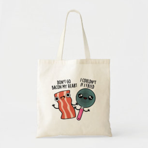 Ga niet terug naar mijn hart grappige voedselbonne tote bag