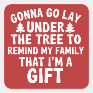 Ga onder de boom liggen om mijn familie eraan te h vierkante sticker