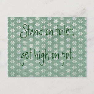 Ga op Toilet staan, kies voor high op Pot Briefkaart