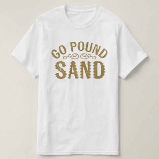Ga Pond Sand zoeken T-shirt (Design voorkant)