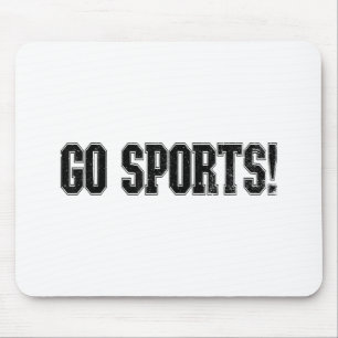 Ga sporten! Grappige  Sport Fan Go Sport Muismat