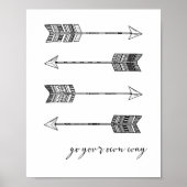 Ga uw eigen manier afdrukken met de pijl poster (Voorkant)