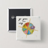 Ga uw eigen wegcitaat met gekleurde kompas vierkante button 5,1 cm (Voorkant /achterkant)