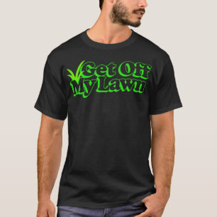Ga van mijn gazon retro typografie ontwerp 1 t-shirt