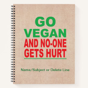 Ga Vegan en no-one krijgen Hurt, Vegan Lined Notitieboek