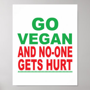 Ga Vegan en no-one krijgen Hurt, Vegan Poster