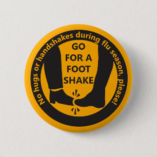 "Ga voor een voetschudding!" Flu Season Hygiene Ronde Button 5,7 Cm
