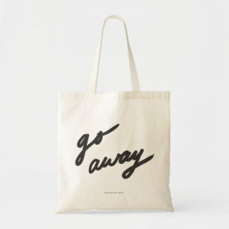 Ga weg | Antisociaal Tote Bag