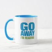 Ga weg, ik leest Funny Coffee Mugs. Mok (Links)