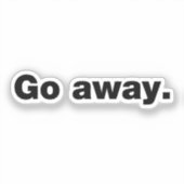 Ga weg sticker (Voorkant)