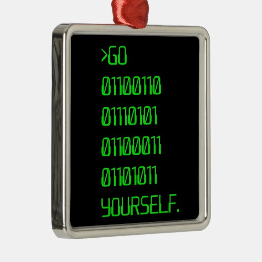 Ga zelf ( Binary Curse Word ) Metalen Ornament (Rechts)