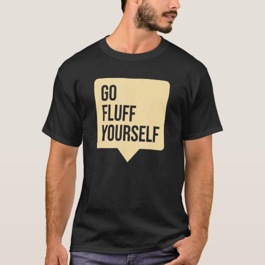 Ga zelf vloeien t-shirt (Voorkant)