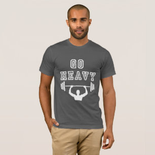 Ga zwaar weg t-shirt