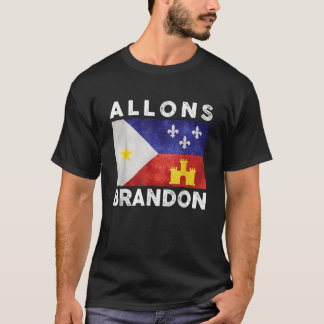 Gaan Brandon Louisiana Acadiana Flag Gaan Bran T-shirt