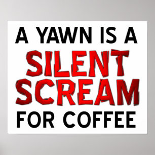 Gaap Koffie Schreeuw Grappige Poster