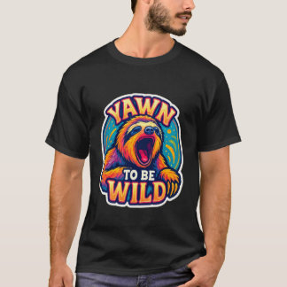 Gaap om Wild te Zijn Funny Gaping Luiaard Liefhebb T-shirt