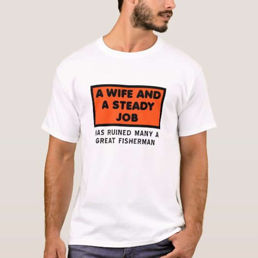 Gâché un Grand Pêcheur Tshirt Drôle (Devant)