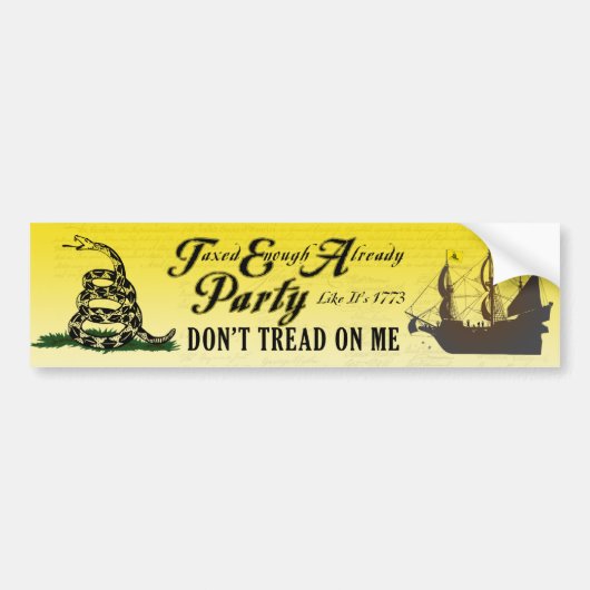 Gadsden - Tea Party Alsof het 1773 Bumpersticker i (Voorkant)