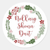 Gaelic Merry kerst Wreath, Nollaig shona duit Ronde Sticker (Voorkant)