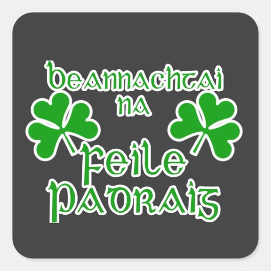 Gaelic St. Patrick's Day  Vierkante Sticker (Voorkant)