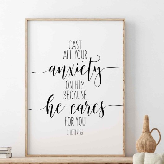 Gaf al je zorgen over hem, 1 Peter 5:7 Poster