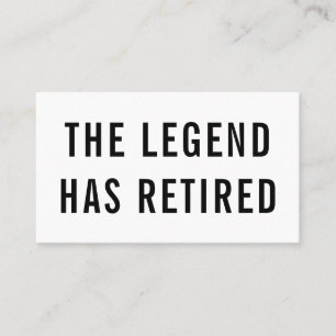 Gag Humor Funny Retirement de Legende heeft gepens Visitekaartje