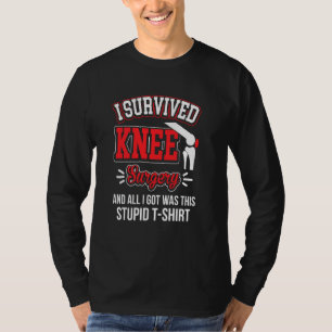 Gag Recovery T-shirt Ik heb een knieoperatie overl