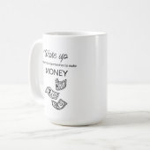 Gagnez de l'argent café Mug (Devant gauche)