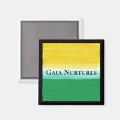 Gaia Nurtures 2 inch vierkant Magneet (Voorkant / Achterkant)
