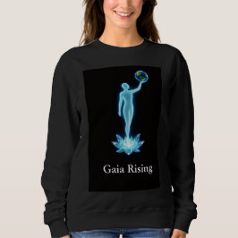 Gaia Rising Womens Sweatshirt
