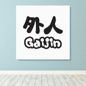 Gaijin 外 人 | Kanji Nihongo Japans Taal Canvas Afdruk (Insitu (Houten vloer))