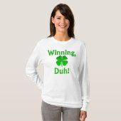 Gain, Duh !  T-shirt (Devant entier)