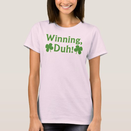 Gain, Duh ! T-shirt (Devant)