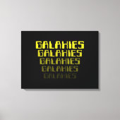 GALAXIES GALAXIES GALAXIES GALAXIES GALAXIES CANVAS AFDRUK (Voorkant)