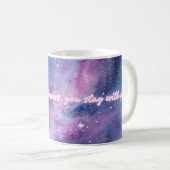 Galaxy Quote Mug (Devant droit)