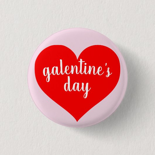 Galentine's Day Button Pin (Voorkant)
