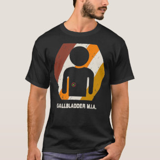 Gallbladder Removal Surgery Gallstones Get Well T-shirt