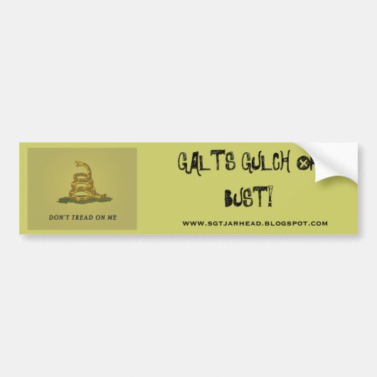 GALT'S GULCH OF BUST BUMPERSTICKER (Voorkant)