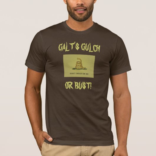 GALT'S GULCH OF BUST. T-SHIRT (Voorkant)