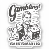 Gambling: Bet je AS dat ik doe Sticker (Voorkant)
