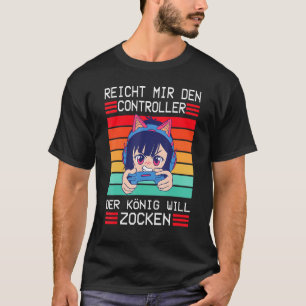 Game Console Enich Mir Den Controller König T-shirt